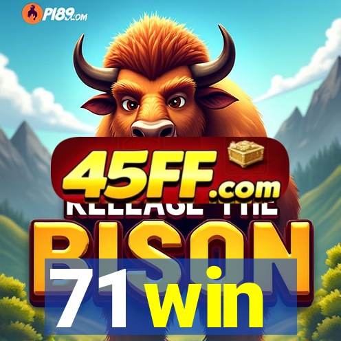 71 win